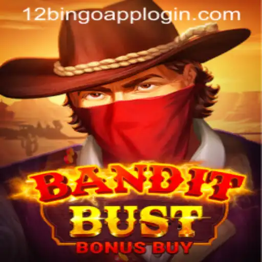 BanditBustBonusBuy: An Immersive Gaming Experience at 12Bingo.COM