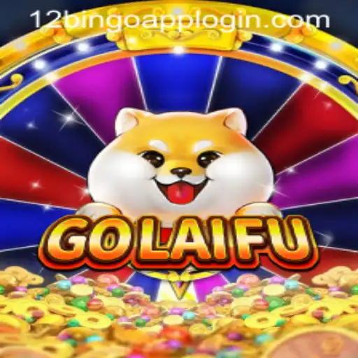 Exploring GoLaiFu: The Exciting World of 12Bingo.COM