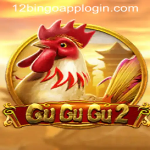 Discover the Thrilling World of GuGuGu2 with 12Bingo.COM