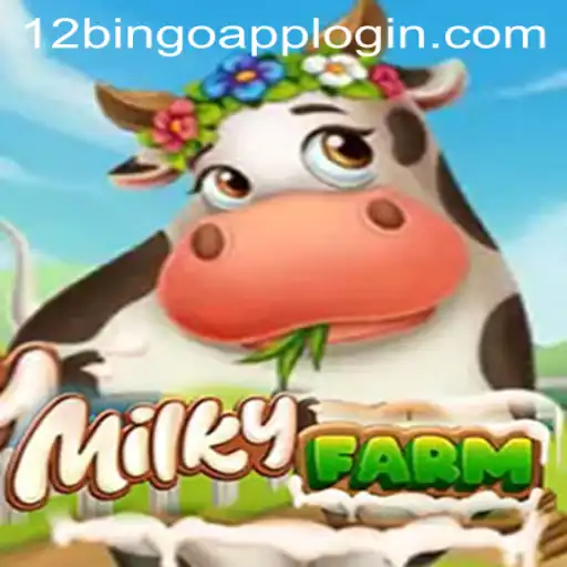 Discovering the Wonders of MilkyFarm and the Exciting World of 12Bingo.COM
