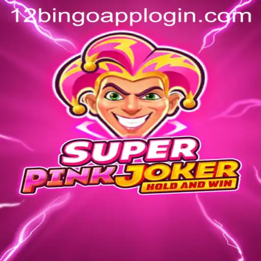 Unveiling the Excitement of SuperPinkJoker: How to Play and Win with 12Bingo.COM