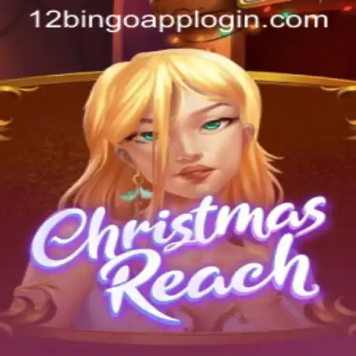 Unpacking the Magic of ChristmasReach: A Festive Adventure with 12Bingo.COM