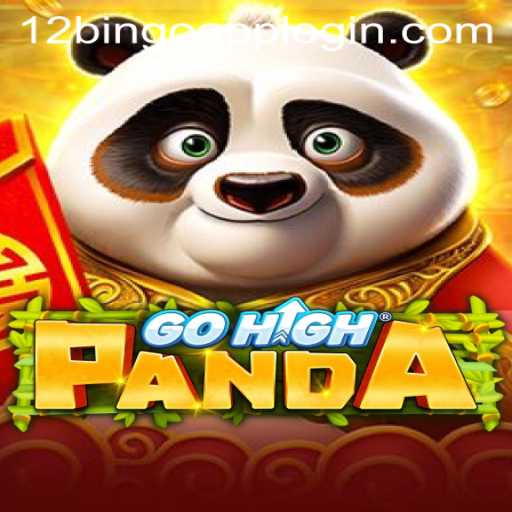 Discover the Exciting World of GoHighPanda Linked with 12Bingo.COM